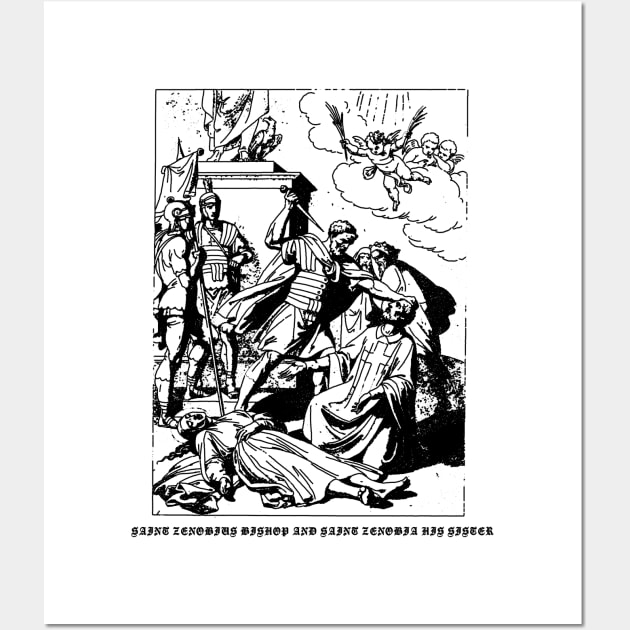 Saint Zenobius, & Saint Zenobia, His Sister Catholic Saints